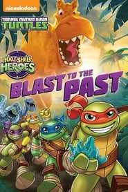 Half-Shell Heroes: Blast to the Past