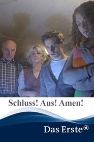 Schluss! Aus! Amen!