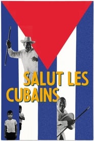 Salut les Cubains