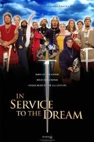 In Service to the Dream