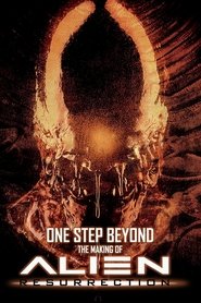 One Step Beyond : Making 'Alien: Resurrection'