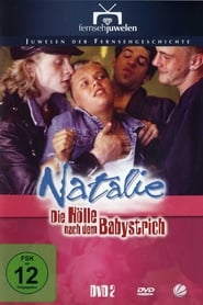 Natalie II - Die Hölle nach dem Babystrich