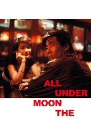 All Under the Moon