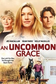 An Uncommon Grace