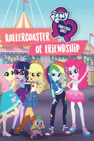 Montaña Rusa de la Amistad: MLP Equestria Girls