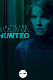 A Woman Hunted