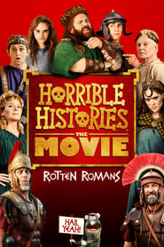 Horrible Histories : The Movie - Rotten Romans