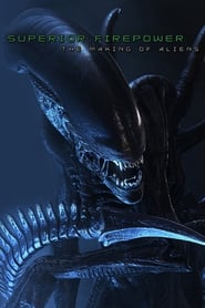 Superior Firepower : Making 'Aliens'