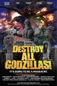 Destroy All Godzillas