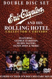 Eric Clapton and His Rolling Hotel