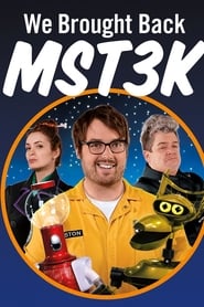 We Brought Back MST3K