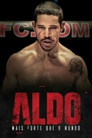 Stronger Than The World: The Story of José Aldo