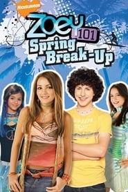 Zoey 101: Spring Break-Up