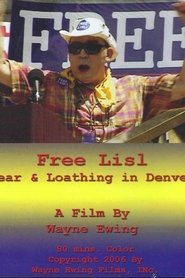 Free Lisl: Fear & Loathing in Denver