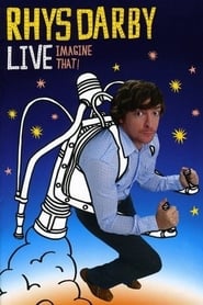 Rhys Darby Live - Imagine That!