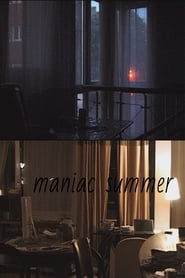 Maniac Summer