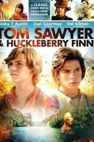 Tom Sawyer & Huckleberry Finn