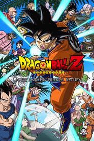 Dragon Ball Z - Salut ! Son Gokû et ses amis sont de retour !!