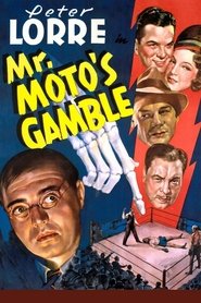 Mr. Moto's Gamble