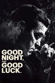 Good Night, and Good Luck.