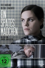 Ein spätes Mädchen