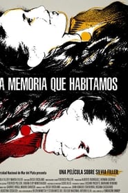 La memoria que habitamos