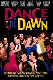 Dance 'Til Dawn