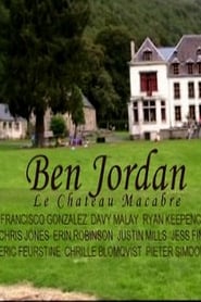 Ben Jordan: Le Chateau Macabre