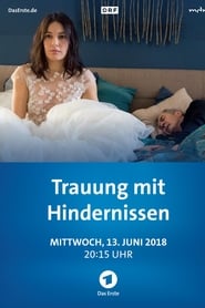 Trauung mit Hindernissen