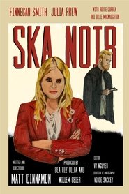 Ska Noir