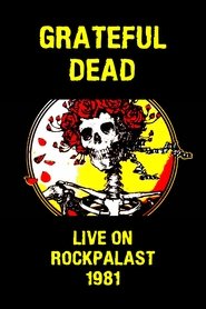 Grateful Dead: Live on Rockpalast