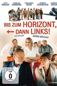 Bis zum Horizont, dann links