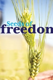 Seeds of Freedom