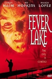 Fever Lake