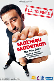 Mathieu Madénian - One Man Show