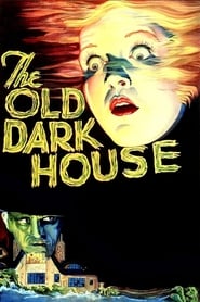 The Old Dark House