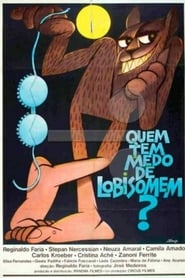 Quem Tem Medo de Lobisomem?