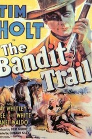 The Bandit Trail