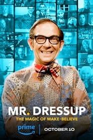 Mr. Dressup: The Magic of Make Believe