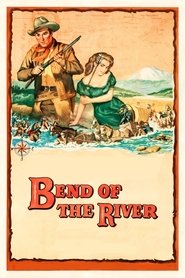 Bend of the River