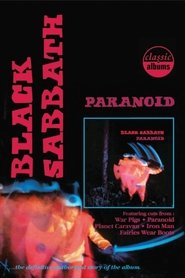 Classic Albums: Black Sabbath - Paranoid