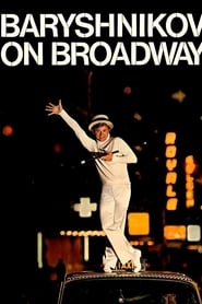 Baryshnikov on Broadway