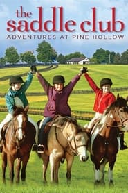 Saddle Club: Adventures at Pine Hollow