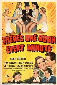 There's One Born Every Minute