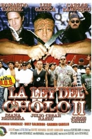 La ley del cholo II