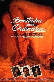 Bonitinha, Mas Ordinária