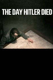 The Day Hitler Died