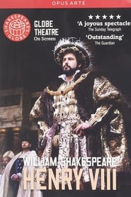 Henry VIII: Shakespeare's Globe Theatre