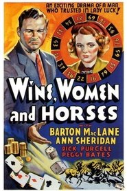 Wine, Women and Horses