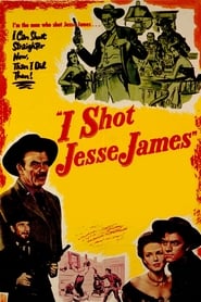 I Shot Jesse James